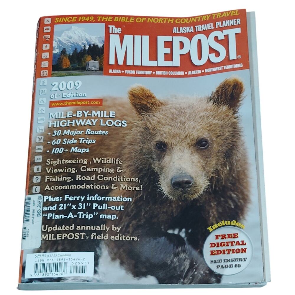 The Milepost 2009 Alaska Travel Planner- Iconic Guidebook on Northern Adventures
